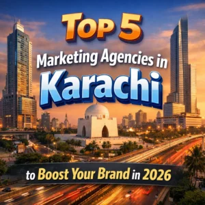 Top 5 Marketing Agnecy karachi Top 5 Marketing Agency Karachi